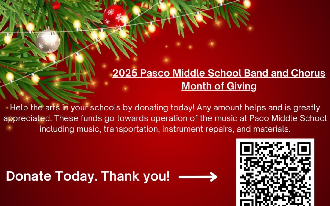 2025 Pasco Middle School Band and Chorus Month of Giving